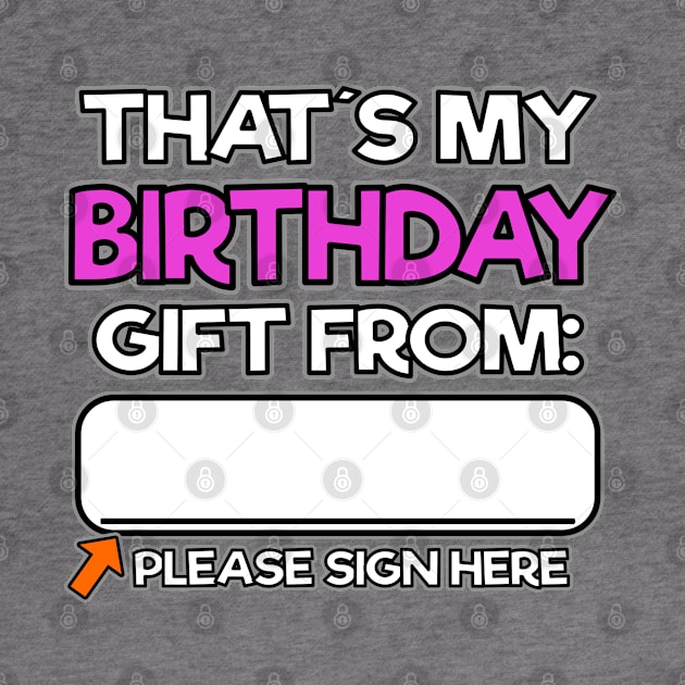 Birthday Boy Girl Gift Sign here Funny Men Women 18th 21th by Kuehni